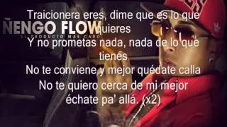 Traicionera- Ñengo flow (con letra)