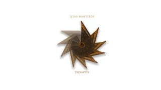 Ilias Mantikos - Tetraktys [Full Album]