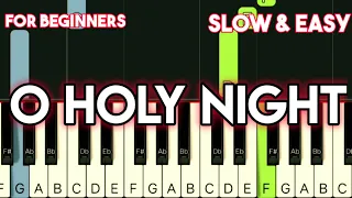 JOSH GROBAN - O HOLY NIGHT | SLOW & EASY PIANO TUTORIAL