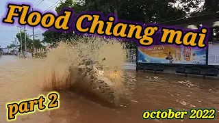 Flood October 2022 Chiang mai part 2, Tropical Cyclone Noru, Ping river, fun in the water.