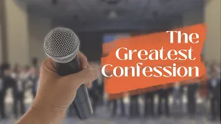 The Greatest Confession | Pt. 1 | Mark Hankins Ministries