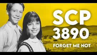 SCP 3890 - Forget Me Not (Thoughts while exploring the SCP Foundation)