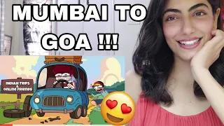 @NOTYOURTYPE   Every Indian Trip Ever | My First Animated Vlog Reaction