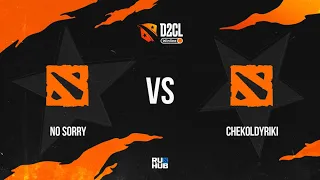 No Sorry vs Chekoldyriki, Winline D2CL 2022 Season 7, bo3, game 1 [Jam & Lost]