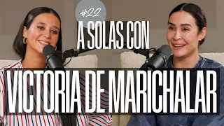 Victoria de Marichalar y Vicky Martín Berrocal | A SOLAS CON: Capítulo 22 | Podium Podcast