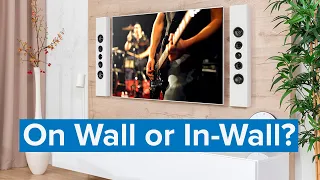 Are On Wall Or In Wall Speakers Better For Home Theater?