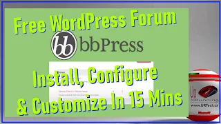 Install Configure & Customize bbPress WordPress Forum in 15 Minutes