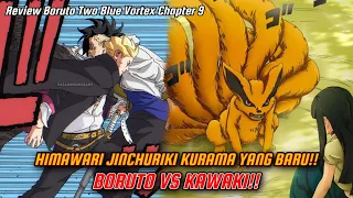 HIMAWARI JINCHURIKI KURAMA YANG BARU!!BORUTO VS KAWAKII!! *CHAPTER 9