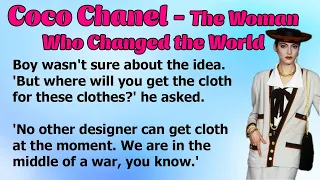 Learn English Through Story With Subtitles Level 3 | Coco Chanel - The Woman Who Changed the World