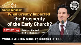 Resurrection and the Spiritual Body | WMSCOG, Church of God