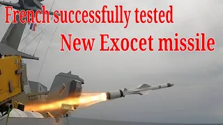 French Navy successfully tested New Exocet missile
