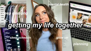 GETTING MY LIFE TOGETHER | deep cleaning, organizing, mental health, glow up, + more (monthly reset)