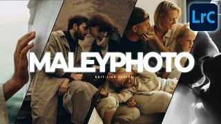 How to Edit Like MALEYPHOTO | Lightroom Classic Tutorial FreePreset