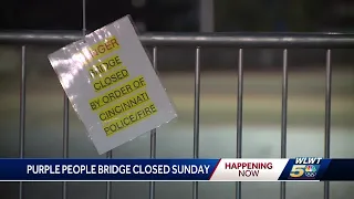 Cincinnati police, fire officials close Purple People Bridge