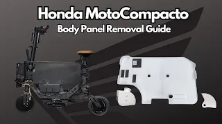 HONDA MOTOCOMPACTO | Body Panel Removal & Installation #Honda #MotoCompacto