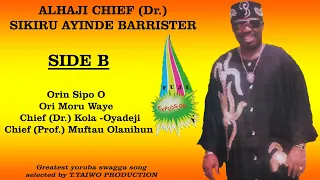 SIKIRU AYINDE BARRISTER- ORIN SIPO O (FUJI EXPLOSION ALBUM)