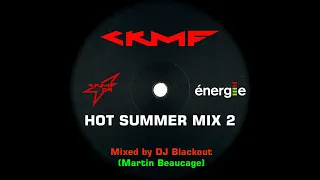 CKMF - Hot Summer Mix 2