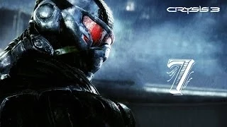 Прохождение Crysis 3 - 7 серия