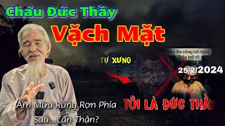 Cháu Đức Thầy Vạch Mặt Đám Ma Vương Mạo Danh [Giáo Chủ Phật Giáo Hòa Hảo] trở về