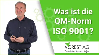 Was ist die ISO 9001 Norm und was ist das Ziel?