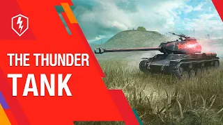WoT Blitz. The Thunder tank