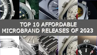 Top 10 Affordable Microbrand Releases Of 2023