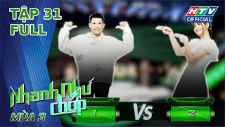 HTV NHANH NHƯ CHỚP 3 | Chung kết: LyLy có giữ vững phong độ trước team "Cổng mặt trời"? #31 FULL