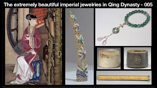 The extremely beautiful royal jewelry in Qing Dynasty - 005