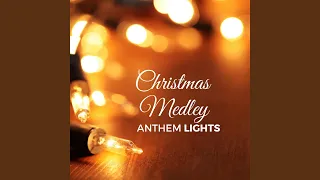 Christmas Medley: O Come Emmanuel / What Child Is This / O Come All Ye Faithful / The First...