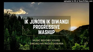 Ik Junoon (Progressive Trance Mashup) (Zindagi Na Milegi Dobara) :- Remix HD MusicBeyondYours