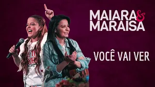 Maiara e Maraísa - Você vai ver