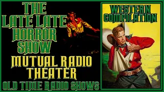 Mutual Radio Theater | Western Night | Lorne Green Old Time Radio Shows All Night Long