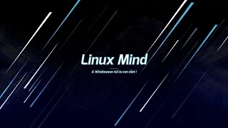 Linux Mind Csatorna Intro