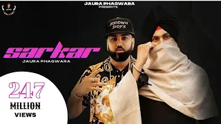 Sarkar : Jaura Phagwara (Official Video) Byg Byrd | Sarkar Ta Saadi Apni Ae | Latest Punjabi Song