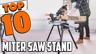 Best Miter Saw Stand In 2024 - Top 10 New Miter Saw Stands Review