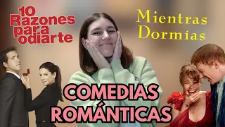 Mis COMEDIAS ROMÁNTICAS favoritas