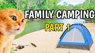 FAMILY CAMPING PART 1 (Cats Edition)