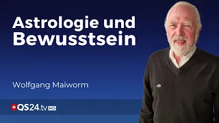 Astrologie und Bewusstsein  | Wolfgang Maiworm | Sinn des Lebens | QS24 Gesundheitsfernsehen