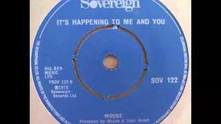 Mouse - It's Happening To Me And You (UK prog psych rock)