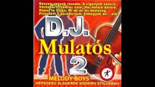 DJ Mulatós - Hej Dalare Dalare