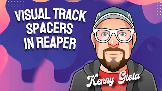 Visual Track Spacers in REAPER 7