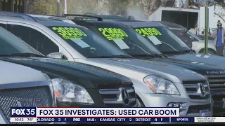 FOX 35 INVESTIGATES: Used car boom