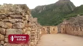 Reportaje al Perú (TV Perú) - Machupicchu - 31/07/16 (promo)