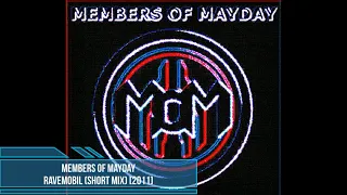 Members of Mayday ‎– Ravemobil Short Mix 2011