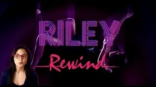 Riley Rewind: The Series