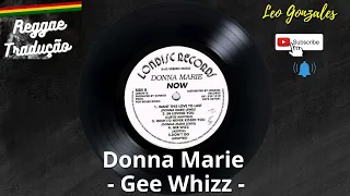 Donna Marie - Gee Whizz (TRADUÇÃO)