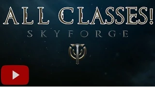 All 13 Skyforge Classes  (Mmorpg)