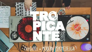 TropiStories • Modern Psychedelic Ft. DJ Don Monte