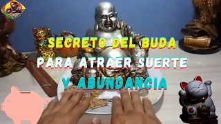 Secreto del buda para atraer suerte y abundancia