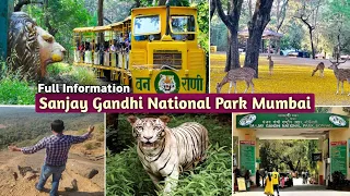 Sanjay Gandhi National Park Borivali Mumbai With Complete Information | National Park | Maharashtra